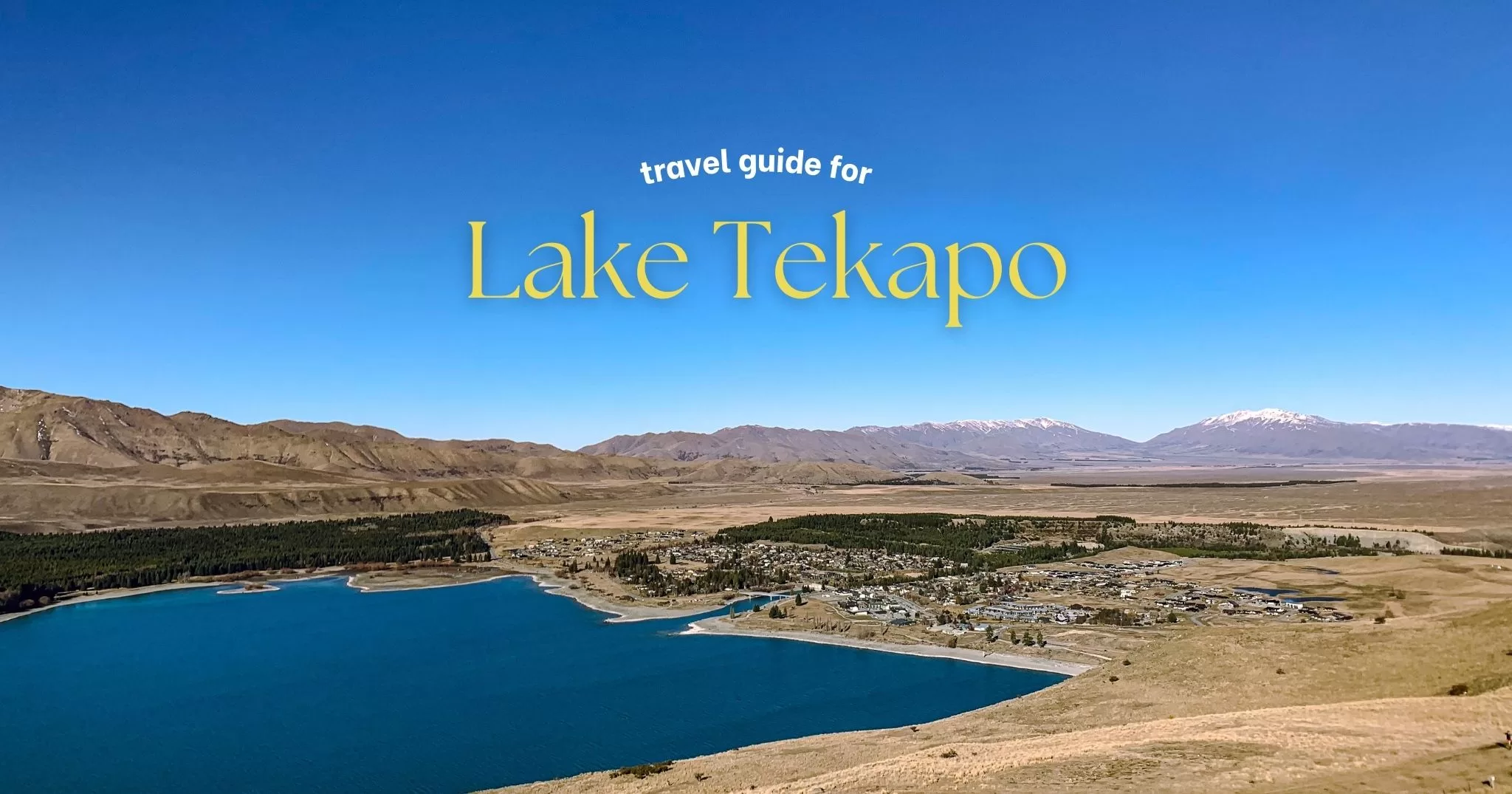 Lake Tekapo 蒂卡波湖懶人包