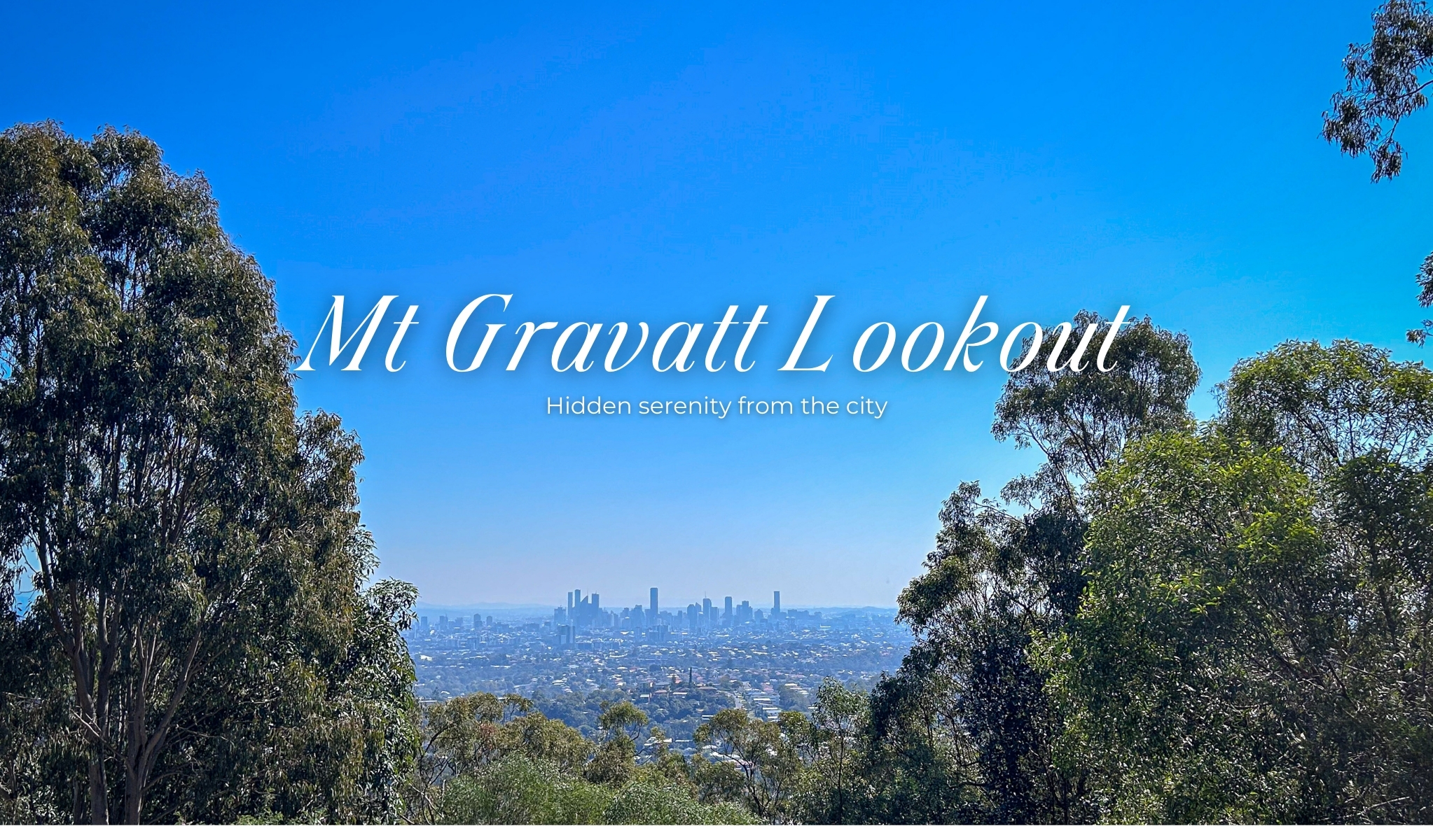 布里斯本景點 Mount Gravatt 觀景台